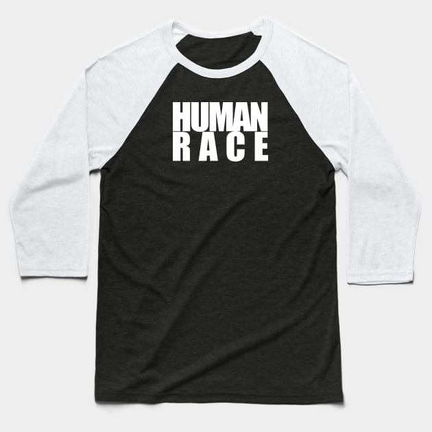 Human race Baseball T-Shirt by NeilGlover